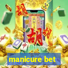 manicure bet